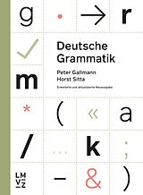 Kartonierter Einband Deutsche Grammatik von Peter Gallmann, Horst Sitta
