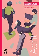 Kartonierter Einband Deutsch Acht / Themenheft - Erweitertes Niveau von Autorenteam
