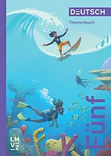 Fester Einband Deutsch Fünf / Themenbuch von Autorenteam