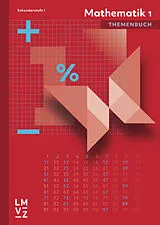 Fester Einband Mathematik 1 Sekundarstufe I Themenbuch von Autorenteam