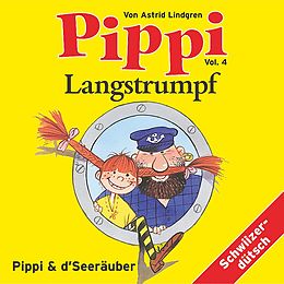 Audio CD (CD/SACD) Pippi Langstrumpf und d'Seeräuber von Jacob Stickelberger