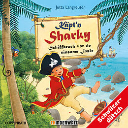 Audio CD (CD/SACD) Käpt'n Sharky Schiffbruch vor de einsame Insle de Jutta Langreuter