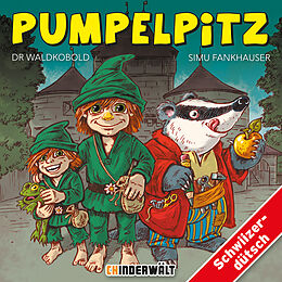 Simu Fankhauser CD Pumpelpitz Dr Waldkobold