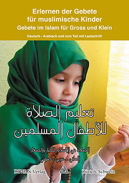Kartonierter Einband Erlernen der Gebete für muslimische Kinder von Mohamed Abdel Aziz