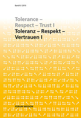 Kartonierter Einband Toleranz - Respekt - Vertrauen I von 