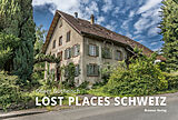 Fester Einband Lost Places Schweiz von 