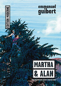 Fester Einband Martha und Alan von Emmanuel Guibert
