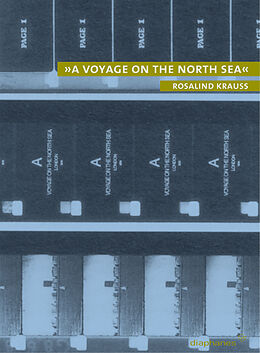 Paperback »A Voyage on the North Sea« von Rosalind Krauss