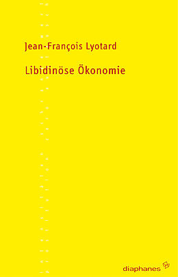 Paperback Libidinöse Ökonomie von Jean-François Lyotard
