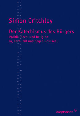 Paperback Der Katechismus des Bürgers von Simon Critchley