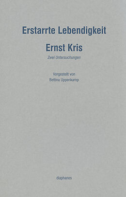 Paperback Erstarrte Lebendigkeit von Ernst Kris