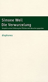 Kartonierter Einband Die Verwurzelung von Simone Weil