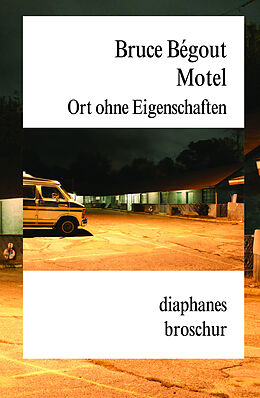 Paperback Motel von Bruce Bégout