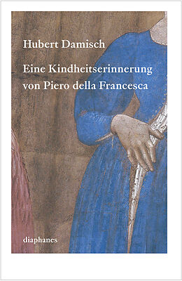 Paperback Eine Kindheitserinnerung von Piero della Francesca von Hubert Damisch