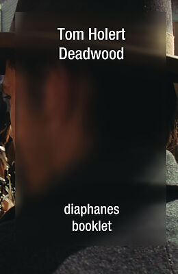 Paperback Deadwood von Tom Holert