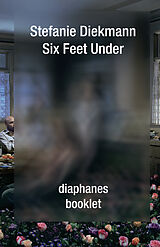 Paperback Six Feet Under von Stefanie Diekmann