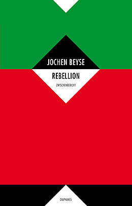 Fester Einband Rebellion von Jochen Beyse