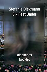 E-Book (epub) Six Feet Under von Stefanie Diekmann