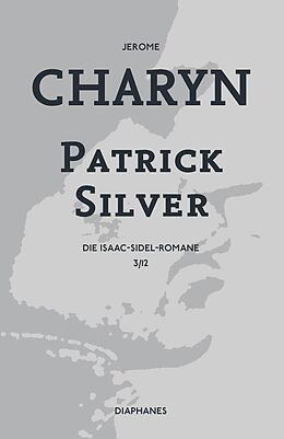 E-Book (epub) Patrick Silver von Jerome Charyn