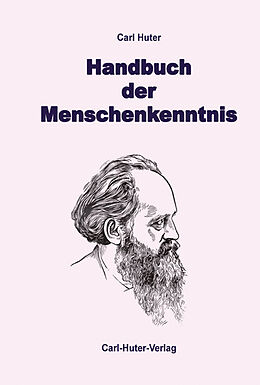 Fester Einband Handbuch der Menschenkenntnis von Carl Huter