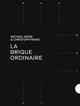 Paperback La Brique Ordinaire von Michael Meier, Christoph Franz