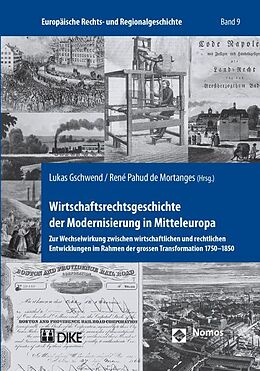 Kartonierter Einband Wirtschaftsrechtsgeschichte der Modernisierung in Mitteleuropa von 