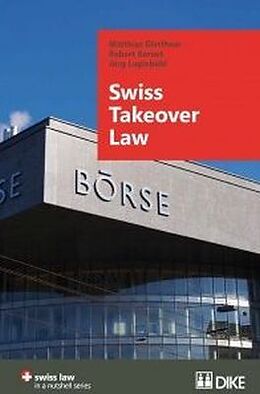 Couverture cartonnée Swiss Takeover Law de Matthias Glatthaar, Robert Bernet, Jürg Luginbühl