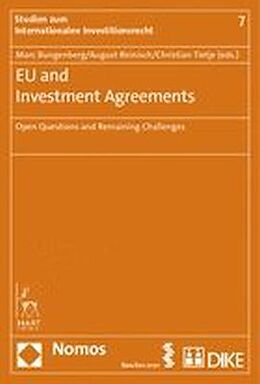 Kartonierter Einband EU and Investment Agreements von Marc Bungenberg, August Reinisch, Christian Tietje