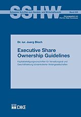 Couverture cartonnée Executive Share Ownership Guidelines de Juerg Bloch