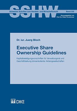 Kartonierter Einband Executive Share Ownership Guidelines von Juerg Bloch