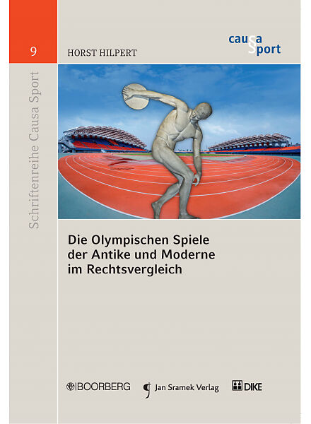 Die Olympischen Spiele der Antike und Moderne im Rechtsvergleich
