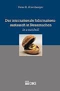 Kartonierter Einband Der internationale Informationsaustausch in Steuersachen von Peter R Altenburger