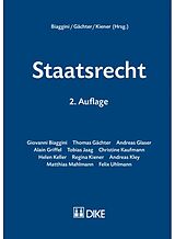Kartonierter Einband Staatsrecht von Giovanni Biaggini, Andreas Glaser, Alain Griffel