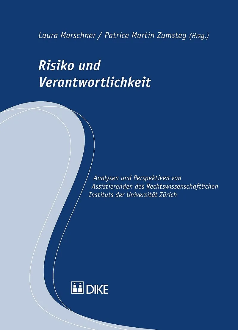 Risiko und Verantwortlichkeit