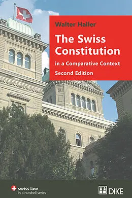 Kartonierter Einband The Swiss Constitution in a Comparative Context von Walter Haller
