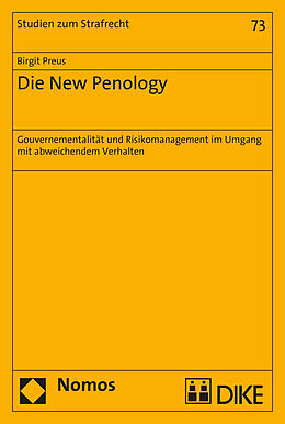 Kartonierter Einband Die New Penology von Birgit Preus