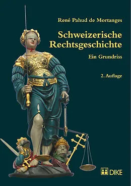 Kartonierter Einband Schweizerische Rechtsgeschichte von René Pahud de Mortanges