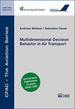 Couverture cartonnée Multidimensional Decision Behavior in Air Transport de Andreas Wittmer, Sebastian Daum