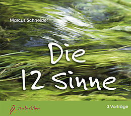 Audio CD (CD/SACD) Die 12 Sinne von Marcus Schneider