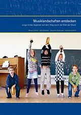 Paperback Musiklandschaften entdecken von Werner Fröhlich, Edith Bosshart, Jaqueline Brack Less