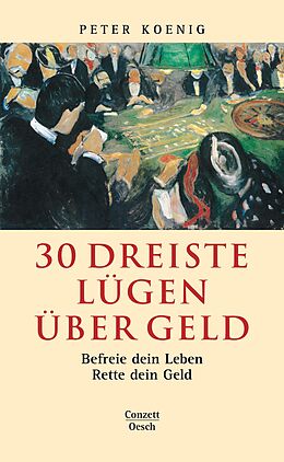 E-Book (epub) 30 dreiste Lügen über Geld von Peter Koenig