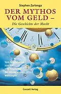 E-Book (epub) Der Mythos vom Geld von Stephen Zarlenga