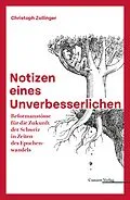 E-Book (epub) Notizen eines Unverbesserlichen von Christoph Zollinger