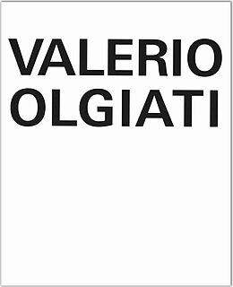 Fester Einband Valerio Olgiati von Mario Carpo, Bruno Reichlin, Laurent Stalder
