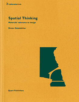 Couverture cartonnée Spatial Thinking de Dieter Geissbühler