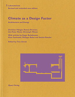 Couverture cartonnée Climate as a Design Factor de Roman Brunner, Christian Hönger, Urs-Peter Menti