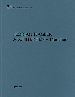 Kartonierter Einband Florian Nagler Architekten  München von 