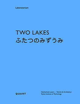 Couverture cartonnée Two Lakes de Masashiro Kinoshita, Jürgen Beck, Mulan Sun Buschor