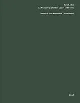 Fester Einband Zurich Atlas von Tom Avermaete, Sanna Kattenbeck, Giulia / Davidovici, Irina / Bideau Scotto