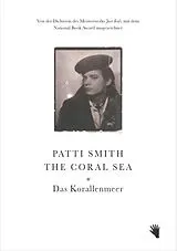 Fester Einband The Coral Sea  Das Korallenmeer von Patti Smith